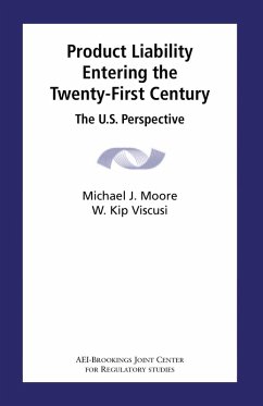 Product Liability Entering the Twenty-First Century (eBook, PDF) - Moore, Michael J.; Viscusi, W. Kip Product Liability Entering the Twenty-First Century (eBook, PDF) - Moore, Michael J.; Viscusi, W. Kip