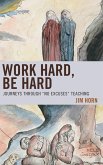 Work Hard, Be Hard (eBook, PDF) Work Hard, Be Hard (eBook, PDF)