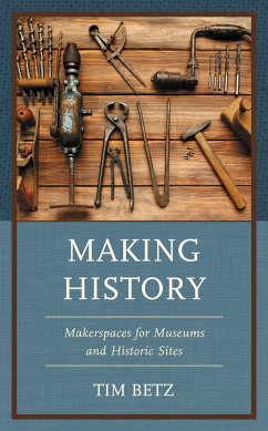 Making History (eBook, PDF) - Betz, Tim