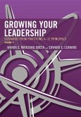 Growing Your Leadership: Scenarios from Practicing K-12 Principals (eBook, PDF)