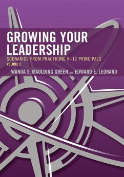 Cover Growing Your Leadership: Scenarios from Practicing K-12 Principals (eBook, PDF)