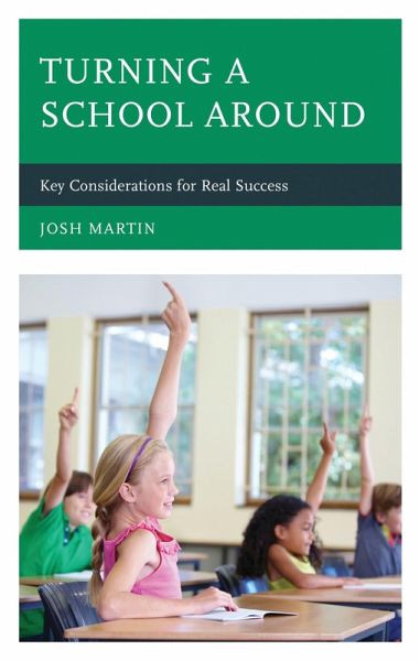 Turning a School Around (eBook, PDF) Turning a School Around (eBook, PDF)