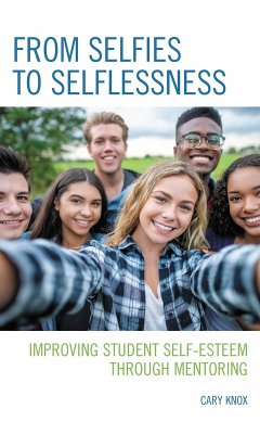 From Selfies to Selflessness (eBook, PDF) - Knox, Cary