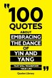 100 Quotes About Embracing The Dance Of... - Bild 1