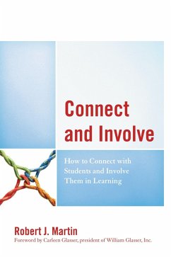Connect and Involve (eBook, PDF) - Martin, Robert J. Connect and Involve (eBook, PDF) - Martin, Robert J.