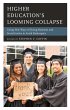 Higher Education's Looming Collapse... - Bild 1