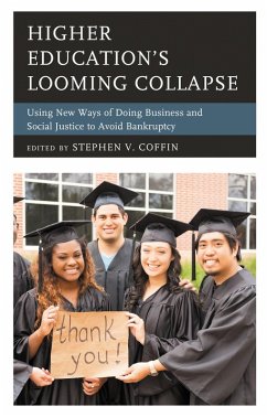 Higher Education's Looming Collapse (eBook, PDF)