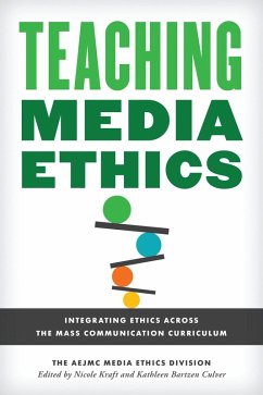 Teaching Media Ethics (eBook, PDF) - The Aejmc Media Ethics Division