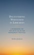 Decentering Whiteness in Libraries... - Bild 1