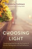 Choosing Light (eBook, ePUB)