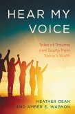 Hear My Voice (eBook, PDF)