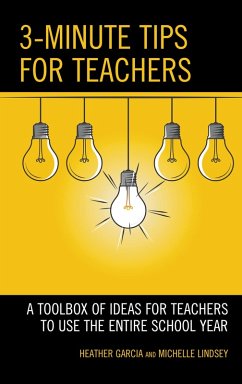 3-Minute Tips for Teachers (eBook, PDF) - Garcia, Heather; Lindsey, Michelle