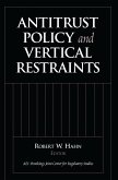 Antitrust Policy and Vertical Restraints (eBook, PDF)