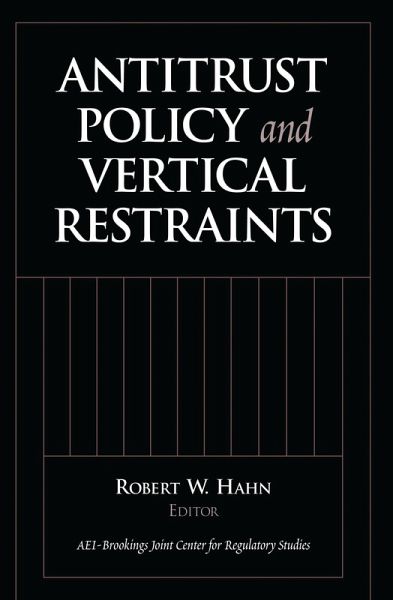 Antitrust Policy and Vertical Restraints (eBook, PDF)