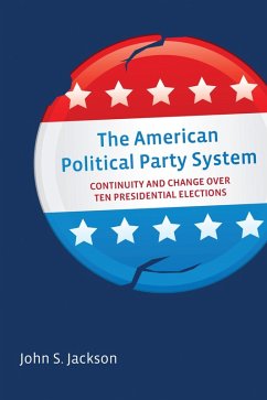 Cover The American Political Party System (eBook, PDF)