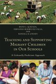 Teaching and Supporting Migrant Children in Our Schools (eBook, PDF)