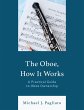 The Oboe, How It Works (eBook, ePUB) - Bild 1