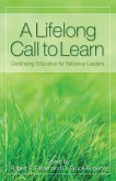 A Lifelong Call to Learn (eBook, PDF)