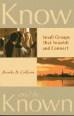 Know and Be Known (eBook, PDF)