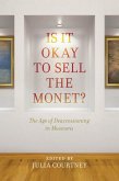 Is It Okay to Sell the Monet? (eBook, PDF)