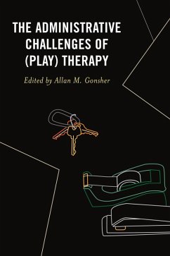 Cover The Administrative Challenges of (Play) Therapy (eBook, PDF)