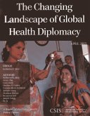 The Changing Landscape of Global Health Diplomacy (eBook, PDF)