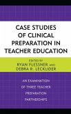Case Studies of Clinical Preparation in Teacher Education (eBook, PDF)