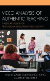 Video Analysis of Authentic Teaching (eBook, PDF)