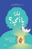 Why Mom? (eBook, ePUB) Why Mom? (eBook, ePUB)