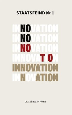 Cover Staatsfeind No. 1 - Innovation (eBook, ePUB)