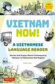 Vietnam Now! A Vietnamese Language Reader (eBook, ePUB)
