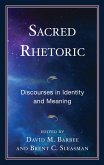 Sacred Rhetoric (eBook, ePUB)