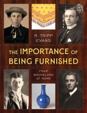 The Importance of Being Furnished (eBook, ePUB) The Importance of Being Furnished (eBook, ePUB)