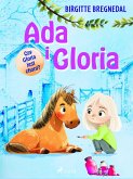 Ada i Gloria 5: Czy Gloria jest chora? (eBook, ePUB)