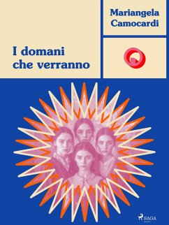 I domani che verranno. Storia d'amore e di guerra (eBook, ePUB) Cover I domani che verranno. Storia d'amore e di guerra (eBook, ePUB)