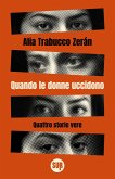Quando le donne uccidono (eBook, ePUB)