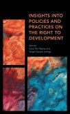 Insights into Policies and Practices on the Right to Development (eBook, ePUB)