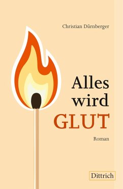 Cover Alles wird GLUT (eBook, ePUB)