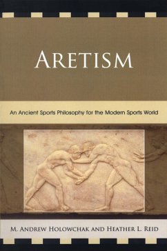 Aretism (eBook, ePUB) - Reid, Heather; Holowchak, Mark