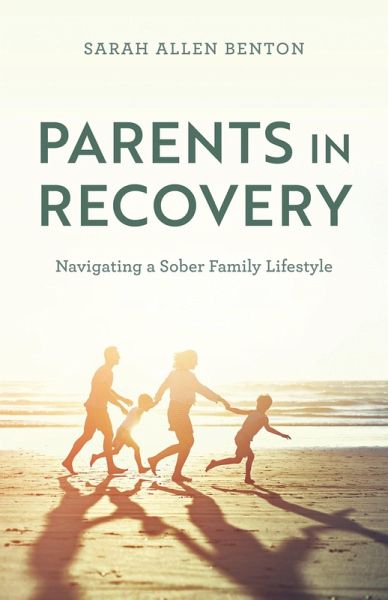 Parents in Recovery (eBook, ePUB) Parents in Recovery (eBook, ePUB)