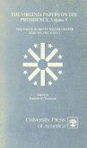 The Virginia Papers on the Presidency (eBook, ePUB)