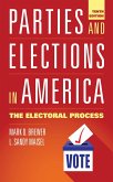 Parties and Elections in America (eBook, ePUB)