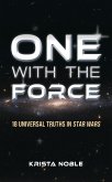 One with the Force (eBook, ePUB) One with the Force (eBook, ePUB)