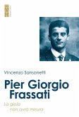 Pier Giorgio Frassati (eBook, ePUB)