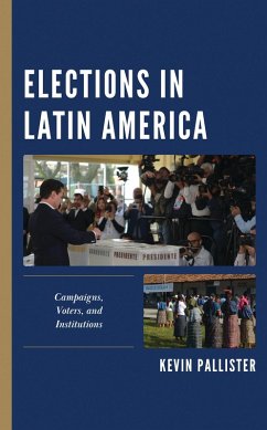 Elections in Latin America (eBook, ePUB) - Pallister, Kevin