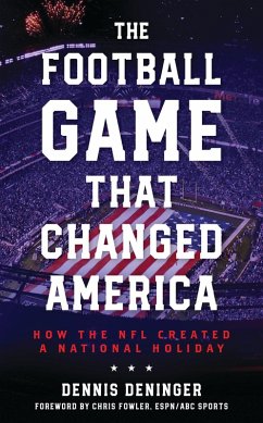 Cover The Football Game That Changed America (eBook, ePUB)