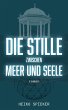 Die Stille zwischen Meer und Seele... - Bild 1