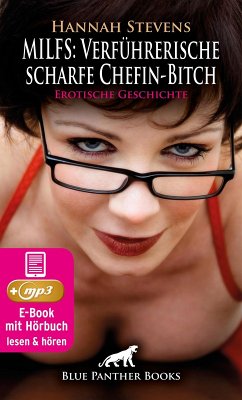 Cover MILFS: Verführerische scharfe Chefin-Bitch   Erotik Audio Story   Erotisches Hörbuch (eBook, ePUB)