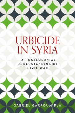 Cover Urbicide in Syria (eBook, ePUB)