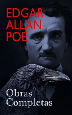 Edgar Allan Poe: Obras Completas (eBook, ePUB) - Poe, Edgar Allan
